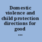 Domestic violence and child protection directions for good practice /