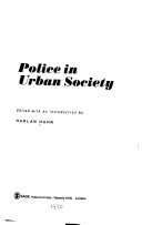 Police in urban society /