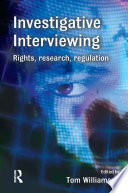 Investigative interviewing rights, research, and regulation /