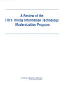 A review of the FBI's trilogy information technology modernization program