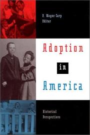 Adoption in America : historical perspectives /