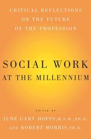 Social work at the millennium : critical reflections on the future of the profession /