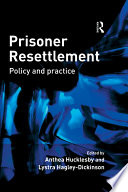 Prisoner resettlement policy and practice /