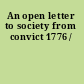 An open letter to society from convict 1776 /