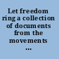 Let freedom ring a collection of documents from the movements to free U.S. political prisoners /