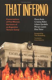 That inferno : conversations of five women survivors of an Argentine torture Camp /