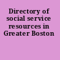 Directory of social service resources in Greater Boston