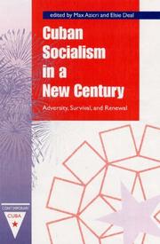 Cuban socialism in a new century : adversity, survival, and renewal /