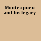 Montesquieu and his legacy