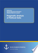 Pragmatic analysis of political data /