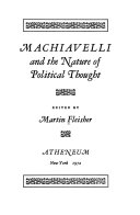 Machiavelli and the nature of political thought.