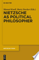 Nietzsche as political philosopher /