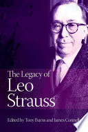 The legacy of Leo Strauss /