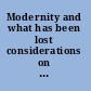 Modernity and what has been lost considerations on the legacy of Leo Strauss /