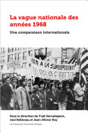 La vague nationale des années 1968 Une comparaison internationale /