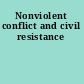 Nonviolent conflict and civil resistance