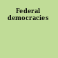Federal democracies