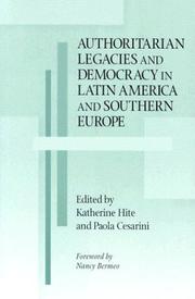 Authoritarian legacies and democracy in Latin America and Southern Europe /
