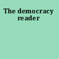The democracy reader