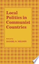 Local politics in communist countries /