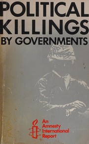 Political killings by governments : an Amnesty International report