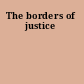 The borders of justice