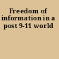 Freedom of information in a post 9-11 world