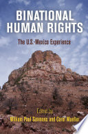 Human rights : the U.S.-Mexico experience /