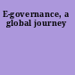 E-governance, a global journey