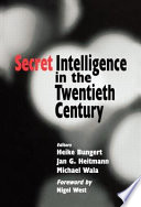 Secret intelligence in the twentieth century