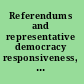 Referendums and representative democracy responsiveness, accountability and deliberation /