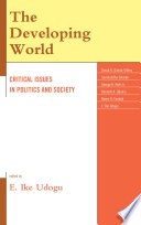 The developing world : critical issues in politics and society /