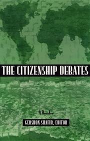 The citizenship debates : a reader /