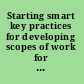 Starting smart key practices for developing scopes of work for facility projects /