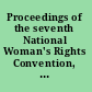 Proceedings of the seventh National Woman's Rights Convention, held in New York City, at the Broadway Tabernacle, on Tuesday and Wednesday, Nov. 25th and 26th, 1856