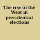 The rise of the West in presidential elections