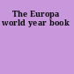 The Europa world year book
