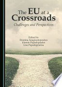 The EU at a crossroads : challenges and perspectives /