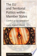 The EU and teritorial politics within member states conflict or co-operation? /