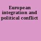European integration and political conflict