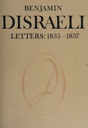 Benjamin Disraeli letters : 1835-1837 /