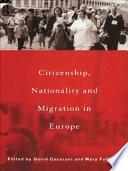 Citizenship, nationality, and migration in Europe