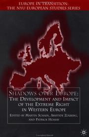 Shadows over Europe : the development and impact of the extreme right in Western Europe /