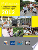 Philippines country procurement assessment report 2012.