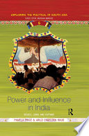 Power and influence in India bosses, lords and captains /