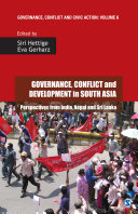 Governance, conflict and development in South Asia : the case of India, Nepal and Sri Lanka /