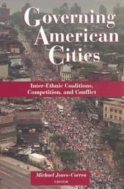 Governing American cities : interethnic coalitions, competition, and conflict /