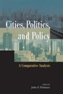 Cities, politics, and policy : a comparative analysis /