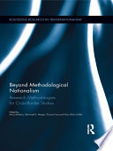 Beyond methodological nationalism research methodologies for cross-border studies /