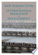 New perspectives on international migration and development /